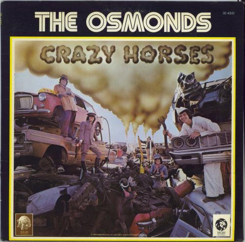 The Osmonds Crazy Horses vinyl LP album (LP record) US OSDLPCR776782