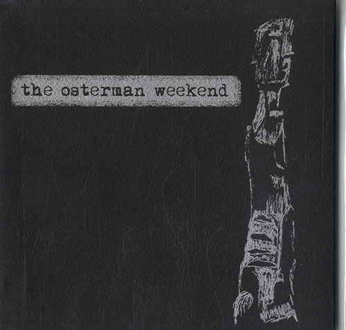 The Osterman Weekend The Osterman Weekend EP CD single (CD5 / 5&quot;) UK U2KC5TH555801