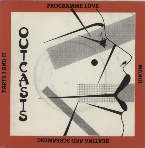 The Outcasts Programme Love 7" vinyl single (7 inch record / 45) UK OUS07PR759418