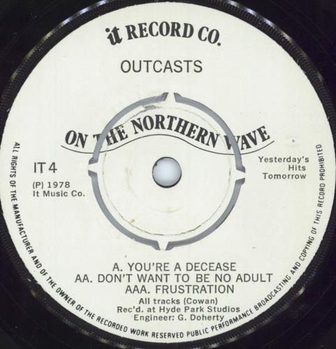 The Outcasts You're A Disease 7" vinyl single (7 inch record / 45) UK OUS07YO807057