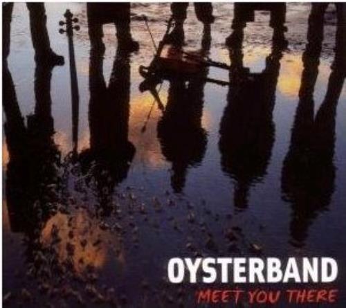 The Oyster Band Meet You There CD album (CDLP) UK OAACDME408414