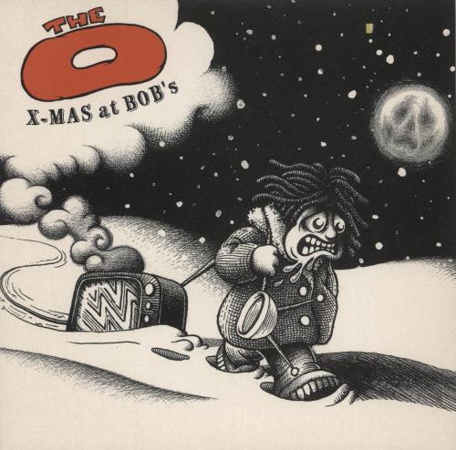 The O X-mas At Bobs 7" vinyl single (7 inch record / 45) UK -O-07XM885676