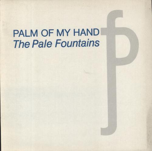 The Pale Fountains Palm Of My Hand 12" vinyl single (12 inch record / Maxi-single) UK PLF12PA83170