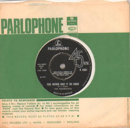 The Paramounts You Never Had It So Good 7" vinyl single (7 inch record / 45) UK AAU07YO677655