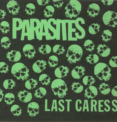 The Parasites Last Caress - Orange Vinyl 7" vinyl single (7 inch record / 45) US VHW07LA870266