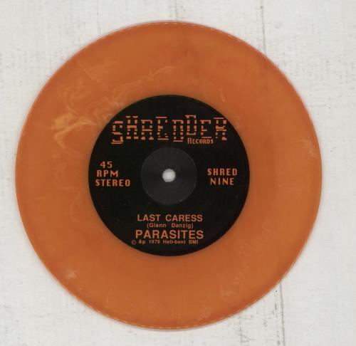The Parasites Last Caress - Orange Vinyl 7" vinyl single (7 inch record / 45) US VHW07LA870266