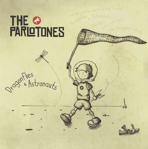 The Parlotones Dragonflies & Astronauts 7" vinyl single (7 inch record / 45) UK UJZ07DR513602