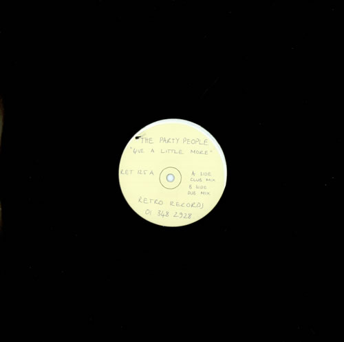 The Party People Give A Little More 12" vinyl single (12 inch record / Maxi-single) UK UIT12GI504927
