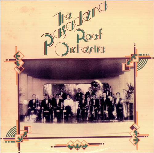 The Pasadena Roof Orchestra The Pasadena Roof Orchestra vinyl LP album (LP record) US OOQLPTH452040