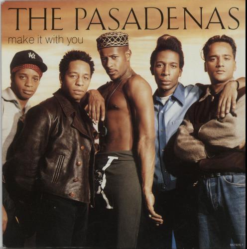 The Pasadenas Make It With You 7" vinyl single (7 inch record / 45) Dutch PSD07MA644322