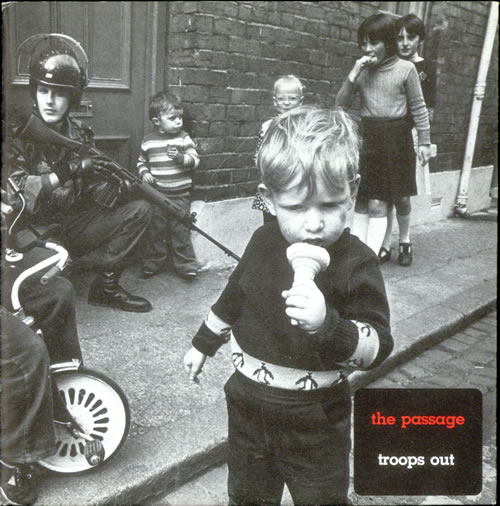 The Passage Troops Out 7" vinyl single (7 inch record / 45) UK TQ207TR501557