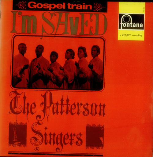 The Patterson Singers I'm Saved vinyl LP album (LP record) UK U5QLPIM545681