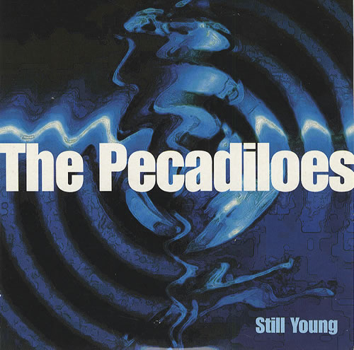 The Pecadiloes Still Young CD single (CD5 / 5") UK PDLC5ST428551