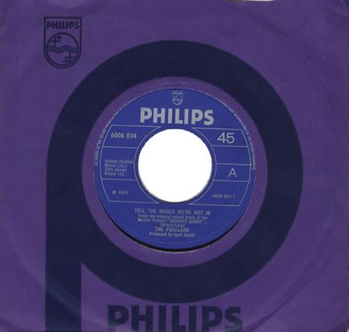 The Peddlers Tell The World We're Not In 7" vinyl single (7 inch record / 45) UK PEZ07TE415151