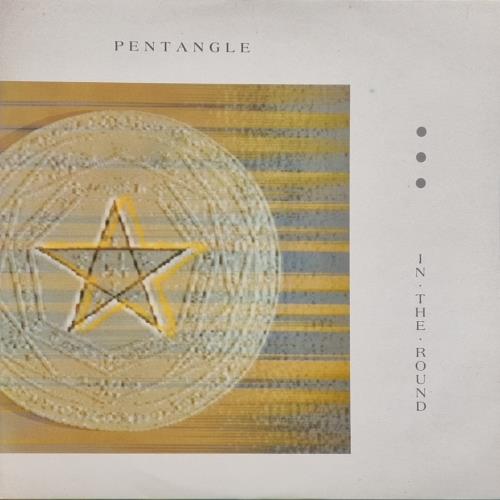 The Pentangle In The Round - Fully Autographed vinyl LP album (LP record) UK PNTLPIN589485