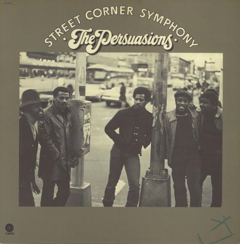 The Persuasions Street Corner Symphony vinyl LP album (LP record) US T9PLPST774919