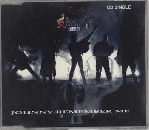 The Phantom Chords Johnny Remember Me CD single (CD5 / 5") UK PHCC5JO99770