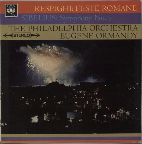 The Philadelphia Orchestra Respighi : Feste Romane / Sibelius : Symphony No. 7 vinyl LP album (LP record) UK XJ7LPRE670439