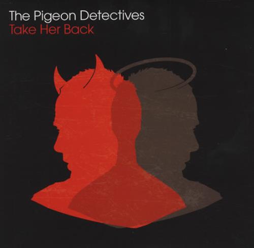 The Pigeon Detectives Take Her Back 7" vinyl single (7 inch record / 45) UK TQ107TA411066