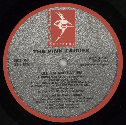 The Pink Fairies Kill 'Em And Eat 'Em - EX vinyl LP album (LP record) UK PFALPKI633429