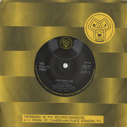 The Plastic Penny Everything I Am 7" vinyl single (7 inch record / 45) UK PLP07EV481529