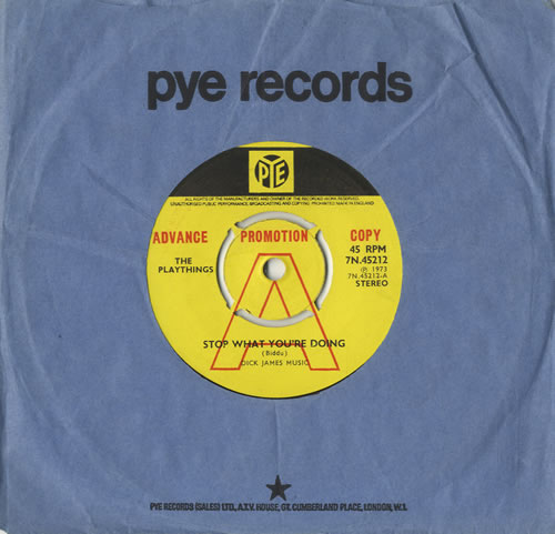 The Playthings Stop What You're Doing 7" vinyl single (7 inch record / 45) UK UQX07ST513348