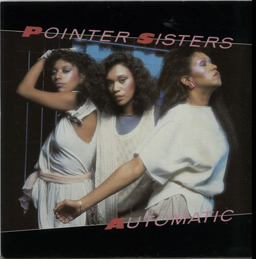 The Pointer Sisters Automatic - P/S 7" vinyl single (7 inch record / 45) UK TPS07AU634495