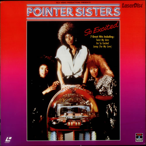 The Pointer Sisters So Excited laserdisc / lazerdisc Japanese TPSLZSO544652