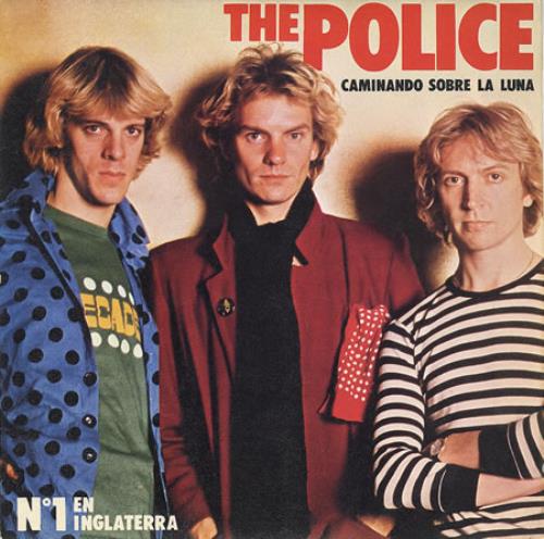 The Police Caminando Sobre La Luna - Walking On The Moon 7" vinyl single (7 inch record / 45) Spanish POL07CA359927