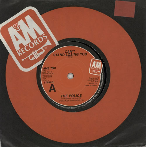 The Police Can't Stand Losing You - 1981 issue 7" vinyl single (7 inch record / 45) UK POL07CA447396