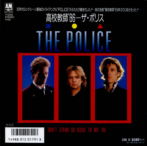The Police Dont Stand So Close To Me '86 7" vinyl single (7 inch record / 45) Japanese POL07DO136035