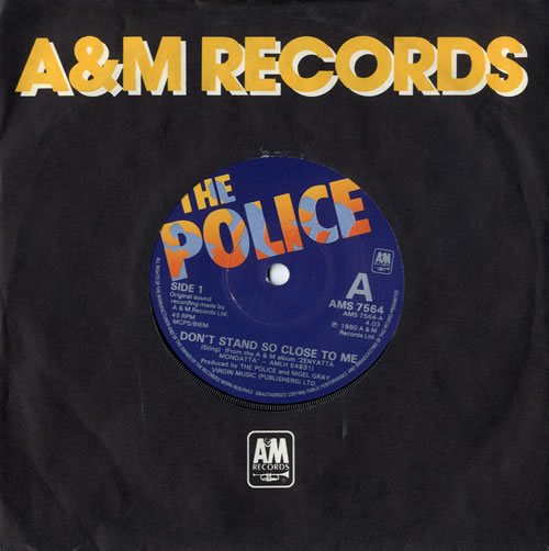 The Police Don't Stand So Close To Me 7" vinyl single (7 inch record / 45) UK POL07DO186902