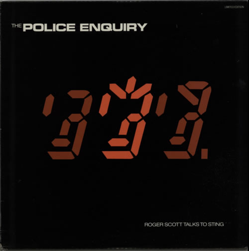 The Police Police Enquiry - Roger Scott Talks To Sting vinyl LP album (LP record) UK POLLPPO99713