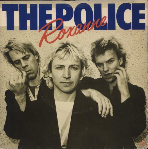 The Police Roxanne 7" vinyl single (7 inch record / 45) UK POL07RO865120