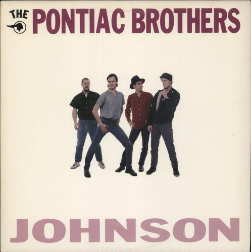 The Pontiac Brothers Johnson vinyl LP album (LP record) US 9-LLPJO882047