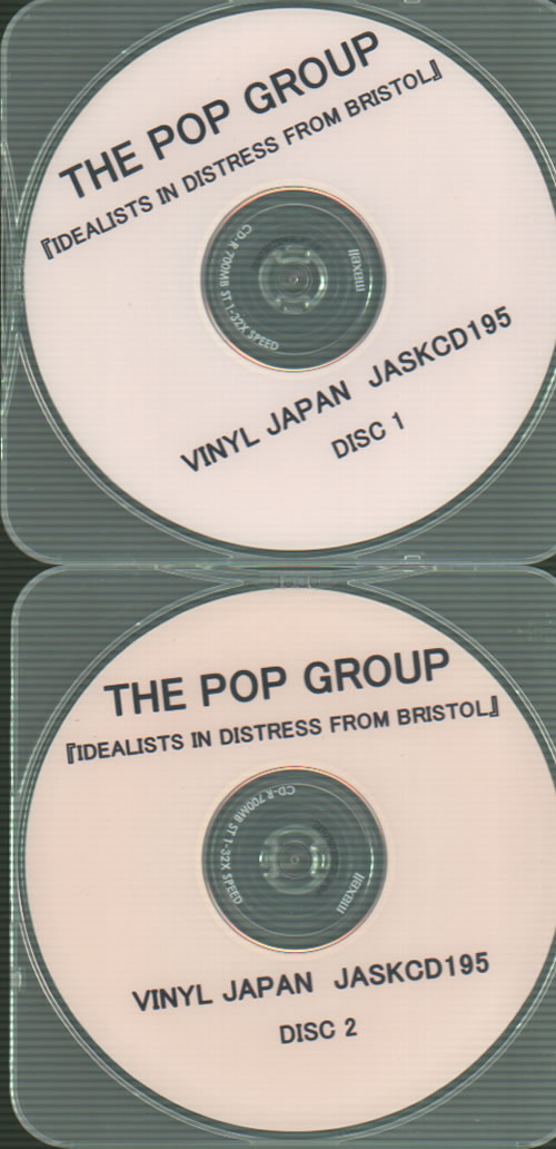 The Pop Group Idealists In Distress From Bristol CD-R acetate Japanese PGPCRID635309