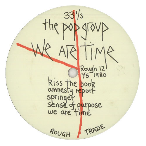The Pop Group We Are Time vinyl LP album (LP record) UK PGPLPWE308334
