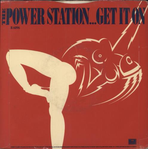 The Power Station Get It On 7" vinyl single (7 inch record / 45) UK POW07GE520541