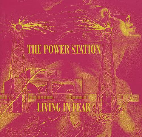 The Power Station Living In Fear CD album (CDLP) UK POWCDLI375457