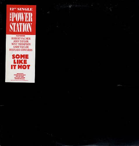 The Power Station Some Like It Hot 12" vinyl single (12 inch record / Maxi-single) US POW12SO12795