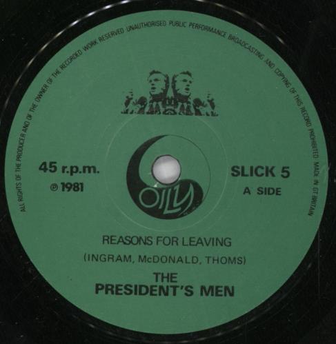 The Presidents Men Reasons For Leaving 7" vinyl single (7 inch record / 45) UK 59O07RE819121