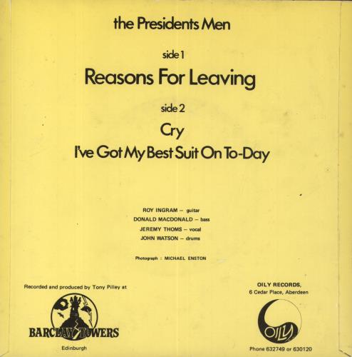 The Presidents Men Reasons For Leaving 7" vinyl single (7 inch record / 45) UK 59O07RE819121