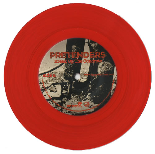 The Pretenders Break Up The Concrete 7" vinyl single (7 inch record / 45) US PTN07BR491032