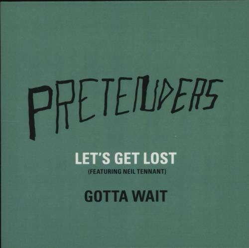 The Pretenders Let's Get Lost - 2-track Green Sleeve CD-R acetate UK PTNCRLE678532