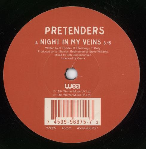 The Pretenders Night In My Veins 7" vinyl single (7 inch record / 45) UK PTN07NI303213