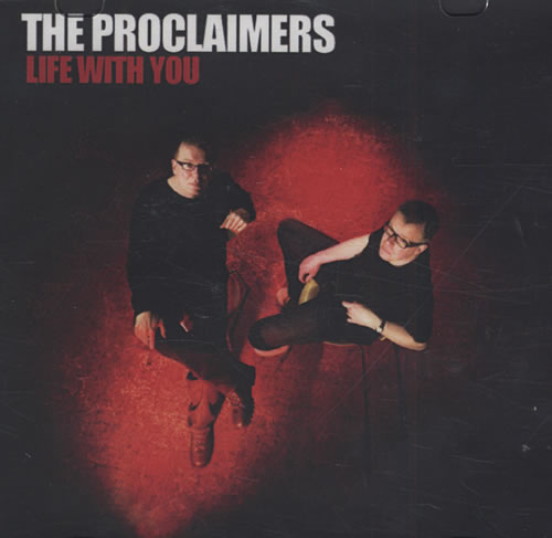 The Proclaimers Life With You CD-R acetate US PCLCRLI433181