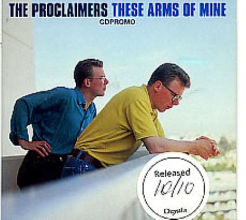 The Proclaimers These Arms Of Mine CD single (CD5 / 5") UK PCLC5TH36510