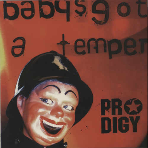 The Prodigy Babys Got A Temper 12" vinyl single (12 inch record / Maxi-single) UK PDG12BA217082