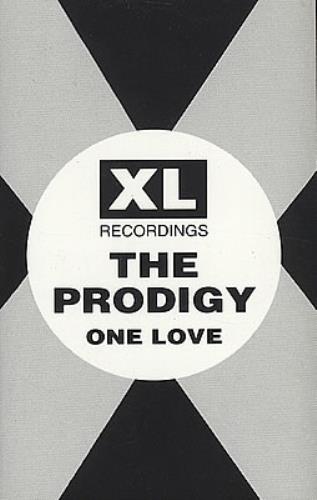 The Prodigy One Love cassette single UK PDGCSON99417