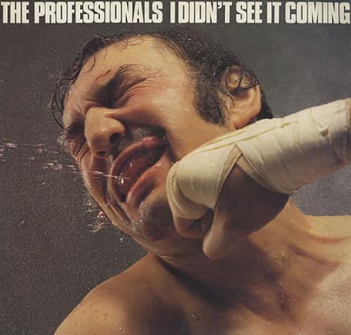 The Professionals I Didn't See It Coming vinyl LP album (LP record) UK PRFLPID397266